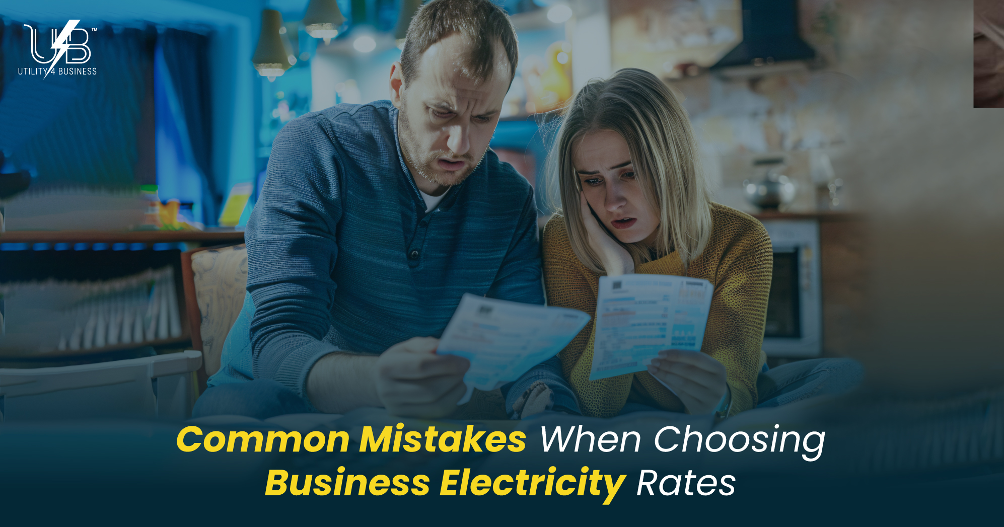 Business electricity rates mistakes causing high bills for worried couple reviewing energy costs at home – Utility4Business UK